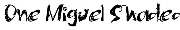 One Miguel Shaded font preview